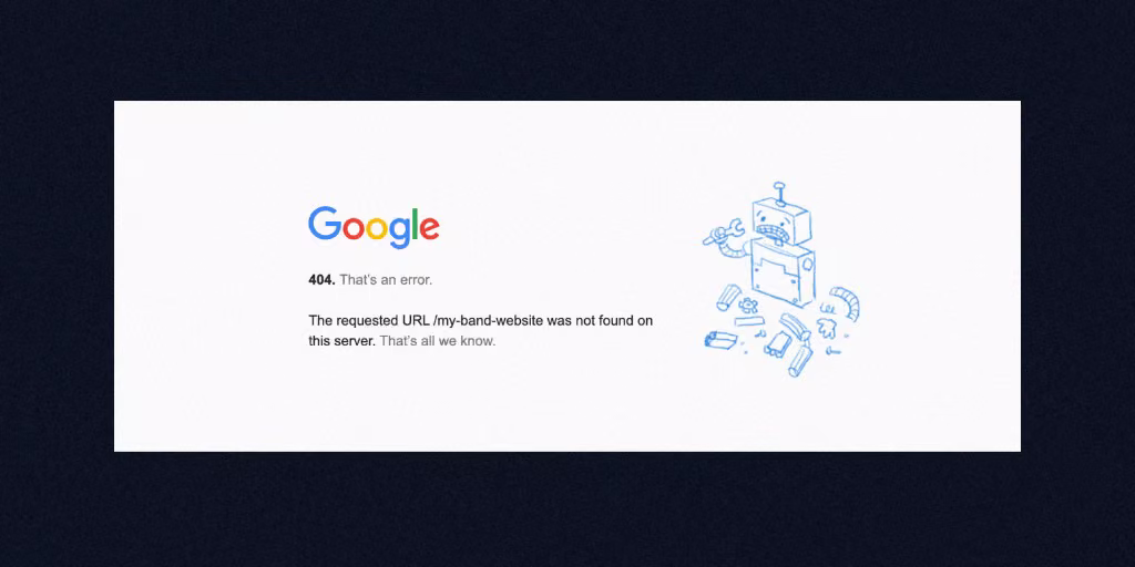 Google 404 error for /my-band-website - site not found